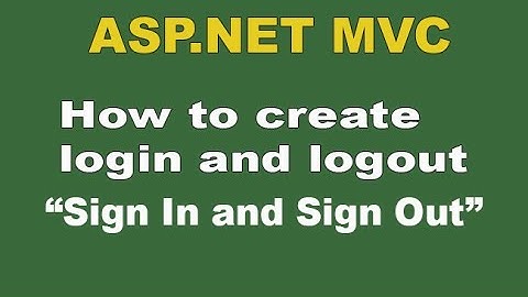 How to Create Login and Logout in Asp.Net MVC | Learn Coding with easy way