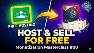 How to Host & Sell Your Knowledge for FREE | Monetization Masterclass #00