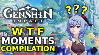 WTF Moments Compilation - Genshin Impact
