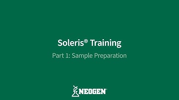 Soleris® Training Part 1 | Sample Preparation
