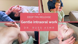 Relief for TMJ pain with gentle work inside the mouth Dr. Russ ASMR