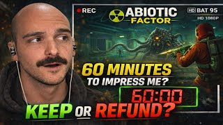 I Gave Abiotic Factor 60 Minutes to Impress Me (Keep or Refund?)
