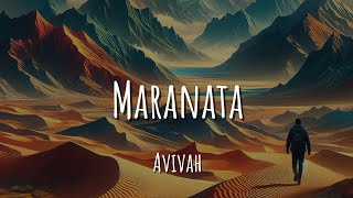 Maranata - Ministério Avivah (Letra)