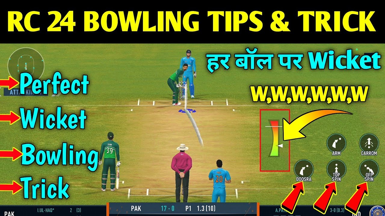 Real Cricket 24 Bowling Tips | How to Take Wickets in Real Cricket 24 ...