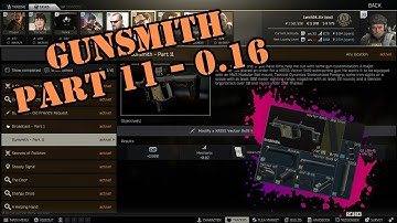 Gunsmith Part 11 - Patch 0.16 Guide | Escape from Tarkov