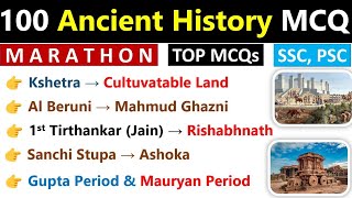 Top 100 Ancient History MCQs | Marathon Class For Ancient History | Complete Ancient History |