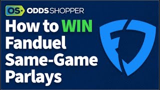 How To Bet (And WIN) A Same Game Parlay On FanDuel Sportsbook | 2023 Sports Betting Strategy