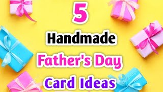 5 Best DIY Fathers day card ideas very easy / Fathers day cards handmade 2021 / Fathers day gifts