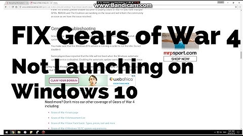 FIX Gears of War 4 Not Launching on Windows 10