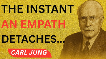 What Happens When an Empath Finally Stops Caring | Carl Jung