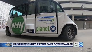 Driveless shuttles take over downtown GR