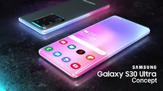 SAMSUNG GALAXY S30 ULTRA || TRAILER + CONCEPT || BY || TECH ROASTER|| 🔥🔥