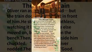 The Missed Train #shorts #english #englishmerl #education #englisgreading #englishgrammar
