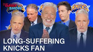 Jon Stewart: Knicks Fan Since Day One | The Daily Show