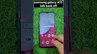 How To Off Talkback From Samsung A13 How To Remove Talkback In Android