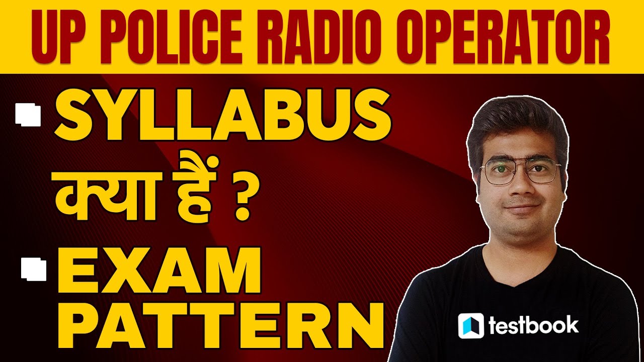 UP Police Radio Operator Syllabus 2022 | UP Police Assistant Operator Exam Pattern | Mohit Sir
