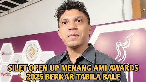 SILET OPEN UP MENANG AMI AWARDS 2025 BERKAR TABILA BALE