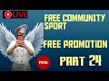 Free community support and free promotion #free promotion #free community #support #live