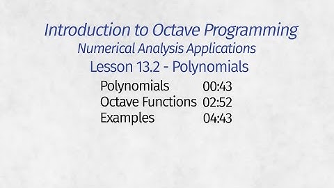 Octave Programming Lesson 13.2 - Polynomials