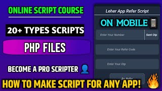 how to make ONLINE SCRIPT of any earning application | Php Review | Online Scripting Course | Unearn