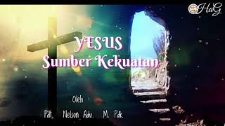Yesus Sumber Kekuatan