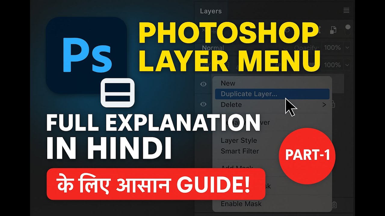 Photoshop Layer Menu Explained | Part-1 | Full Tutorial in Hindi ...