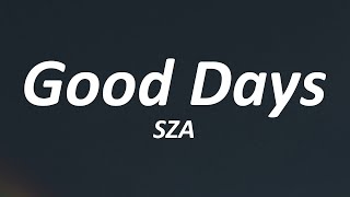 Sza  Good Days s