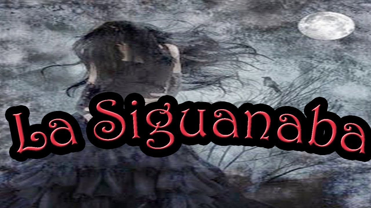 La Siguanaba Leyendas Latinoamericanas [peregrino Del Terror] Youtube