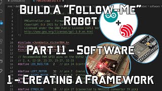 Build A "Follow-Me" Robot - Part 11.1 - Software: Creating a Framework screenshot 1