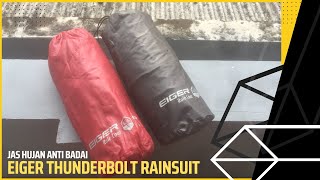 REVIEW JAS HUJAN EIGER THUNDERBOLT RAINSUIT DARI ​⁠@eigeradventurevideos #ihsanvlog