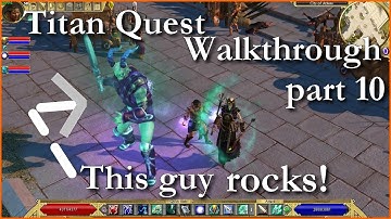 Titan Quest Anniversary Legendary walkthrough part 10