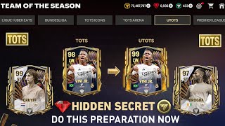 UTOTS HIDDEN SECRETS!! DO THIS PREPARATION FOR GETTING UTOTS PLAYER IN TOTS FC MOBILE 24!