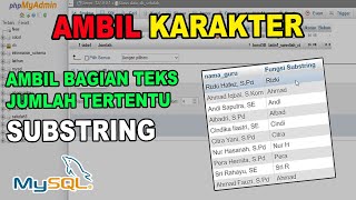 Query SQL - Mengambil Karakter atau Bagian Teks dgn Jumlah Tertentu dengan Fungsi SUBSTRING di MySQL