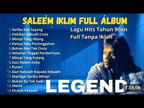 SALEEM IKLIM FULL ALBUM 🎧 TANPA IKLAN - THE BEST OF SALEEM IKLIM | LAGU MALAYSIA LAMA TERPOPULER 
