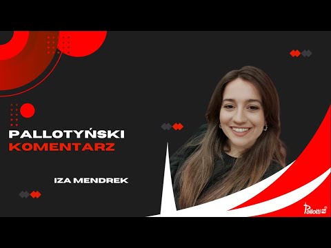 Pallotyński komentarz – 27 listopada 2023 – Iza Mendrek