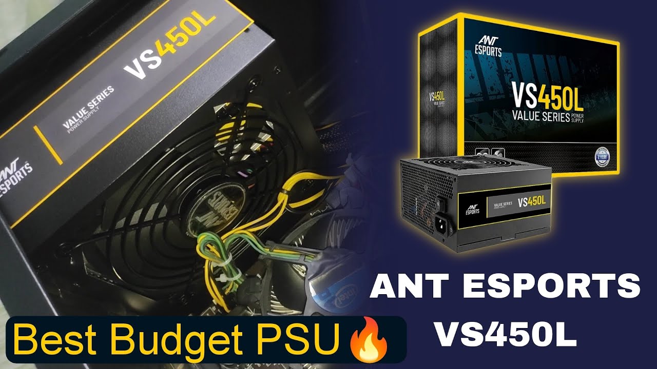 Ant Esports VS450L Unboxing & Review 🔥 | Best Budget Power Supply ⚡ 450 WATTS SMPS