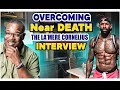 Overcoming near DEATH..  Conversations with Coach Kevin w/@lcfitvids