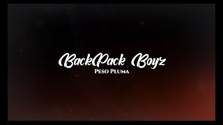 BackPack Boyz - Peso Pluma | (Video Lyrics)
