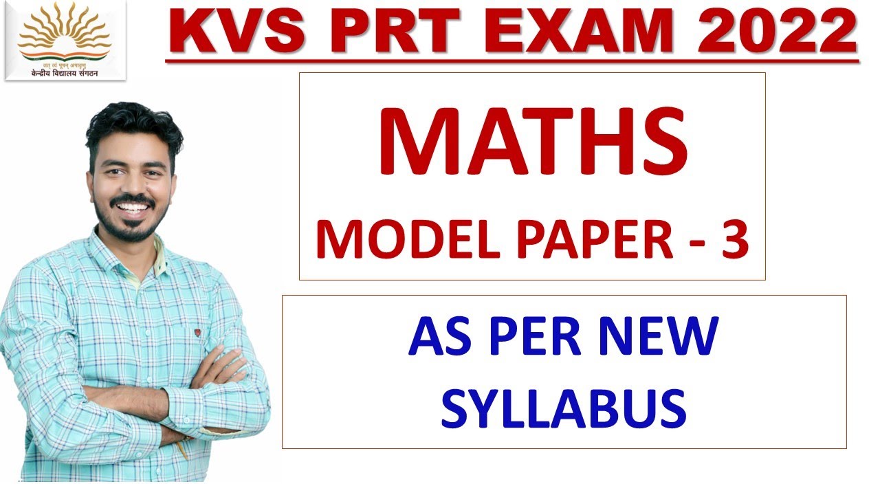 KVS 2022 MATHS | MODEL TEST PAPERT 3 - YouTube