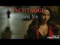 Pachtaoge  jaani ve  nora fatehi vicky kaushal  female cover shreya sarkar 