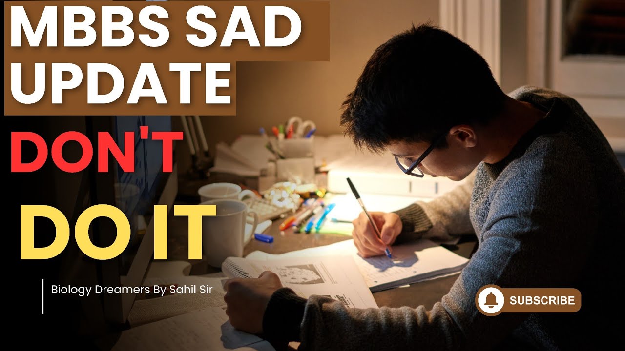 Latest Update MBBS SAD SIDE DON'T DO IT |  BY SAHIL SIR 