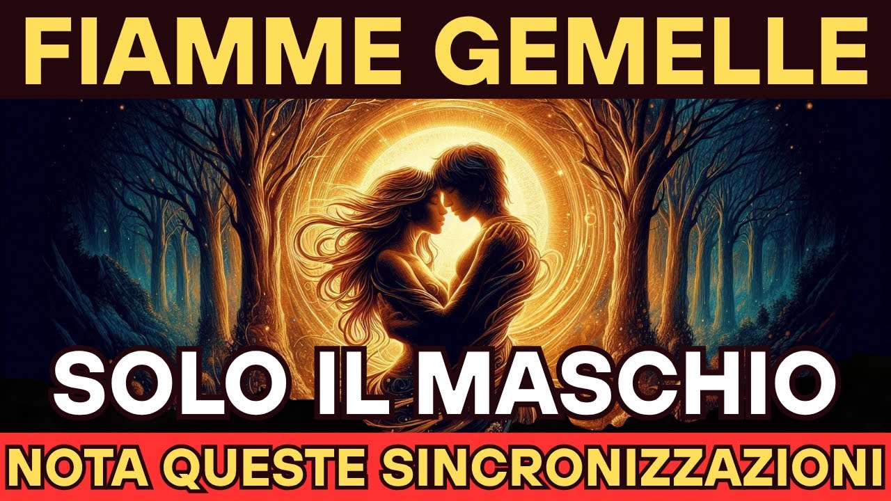 🔥 Sincronicità delle Fiamme Gemelle che Solo il Divino Maschile Riesce a Percepire 🌌