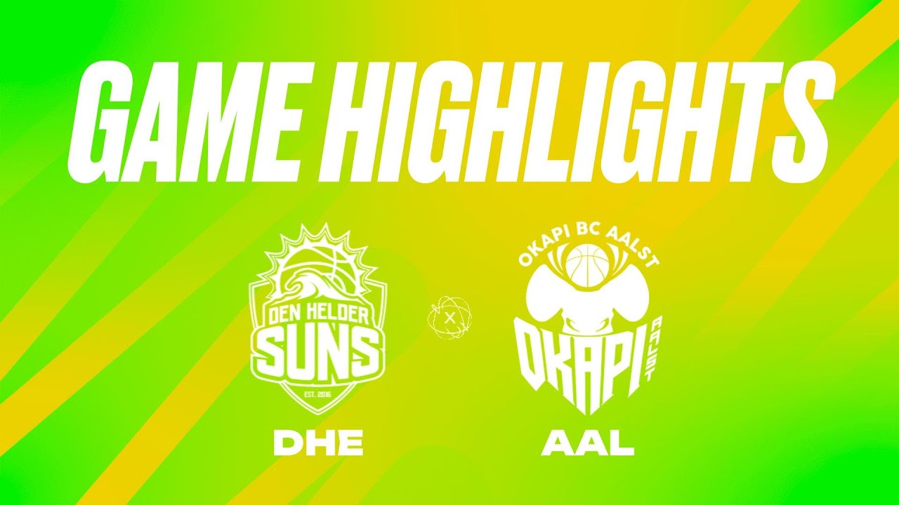 den-helder-suns-vs-okapi-aalst-game-highlights-youtube