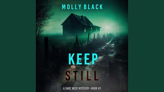 Chapter 152 - Keep Still (A Sage West Fbi Suspense Thriller—Book One)
