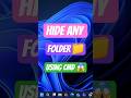 Hide Any Folder Using CMD 😱
