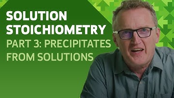 Solution Stoichiometry | Part 3. Precipitates from solutions