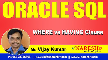 WHERE vs HAVING Clause | Oracle SQL Tutorial Videos | Mr.Vijay Kumar