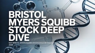 Deep Dive: Why Bristol Myers Squibb Stock Could Skyrocket in 2026 (BMY)