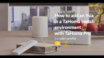 How to add an Ysia in a TaHoma switch environment with TaHoma pro, with binding - Installer profile