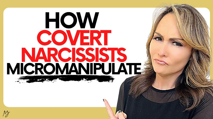 This is How Covert Narcissists Micro Manipulate Yo...